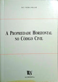 A PROPRIEDADE HORIZONTAL NO CÓDIGO CIVIL.