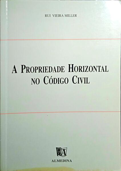 A PROPRIEDADE HORIZONTAL NO CÓDIGO CIVIL.