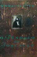ECO. (Umberto) O PÊNDULO DE FOUCAULT.