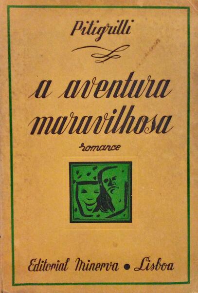 A AVENTURA MARAVILHOSA.