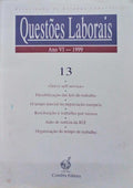 QUESTÕES LABORAIS, N.º 13, ANO VI, 1999.