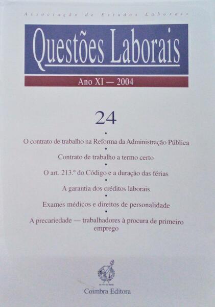 QUESTÕES LABORAIS, N.º 24, ANO XI, 2004.