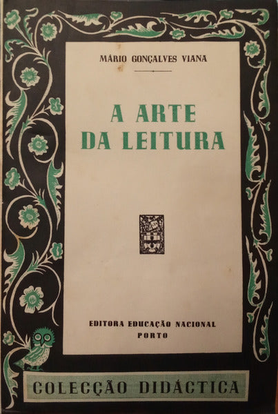 GONÇALVES VIANA. (Mário) A ARTE DA LEITURA.