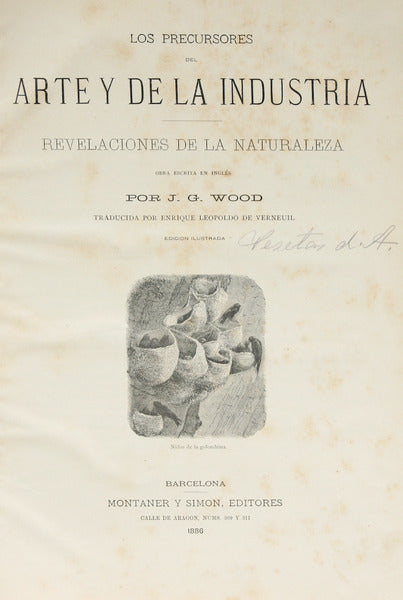 WOOD. (J. G.) LOS PRECURSORES DEL ARTE Y DE LA INDUSTRIA.