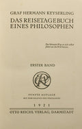 KEYSERLING. (Hermann Alexander Graf von) DAS REISETAGEBUCH EINES PHILOSOPHEN. [2 VOLUMES]