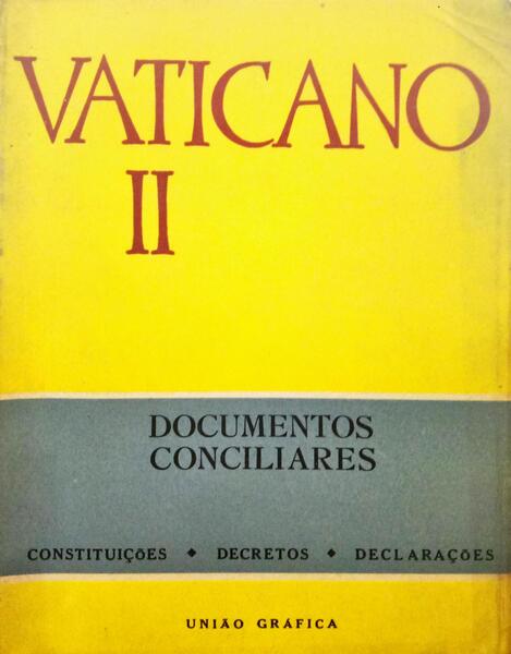 VATICANO II. DOCUMENTOS CONCILIARES.