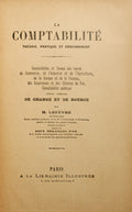 LA COMPTABILITÉ: THÉORIE, PRATIQUE ET ENSEIGNEMENT.