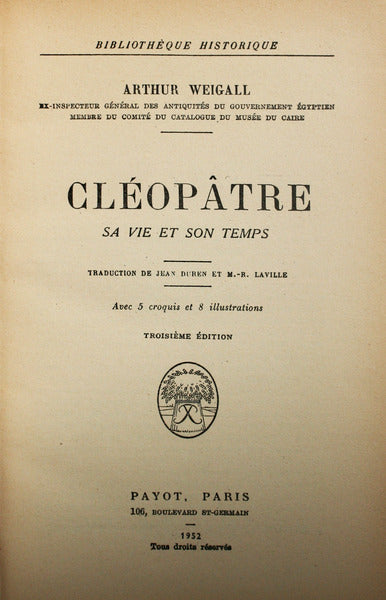 WEIGALL. (Arthur) CLÉOPÂTRE.