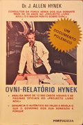 HYNEK. (J. Allen) OVNI-RELATÓRIO HYNEK.