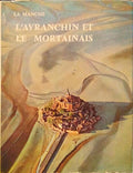 VAUTIER. (Geneviève) e outros. LA MANCHE, L'AVRANCHIN ET LE MORTAINAIS.