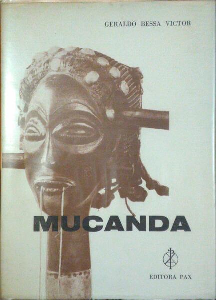 BESSA VICTOR. (Geraldo) MUCANDA.