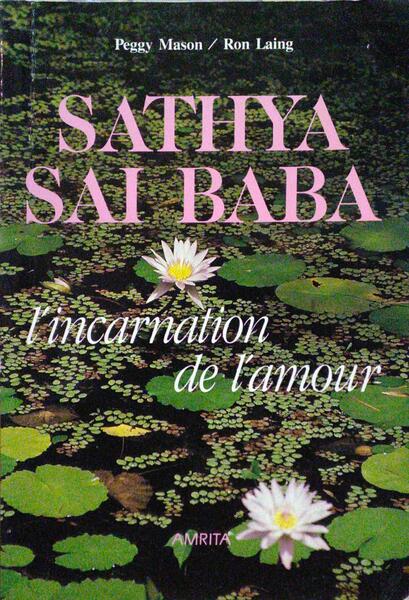 MASON. (Peggy) e Ron Laing. SATHYA SAI BABA.