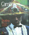 TEATRO, DIGRESSÕES EM LÍNGUA PORTUGUESA, CAMÕES, N.º 19, DEZEMBRO 2006.