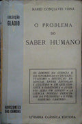 GONÇALVES VIANA. (Mário) O PROBLEMA DO SABER HUMANO.
