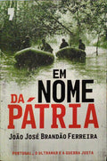 BRANDÃO FERREIRA. (João José) EM NOME DA PÁTRIA. [1.ª EDIÇÃO]