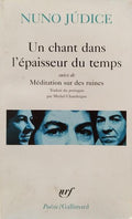 UN CHANT DANS L'ÉPAISSEUR DU TEMPS.