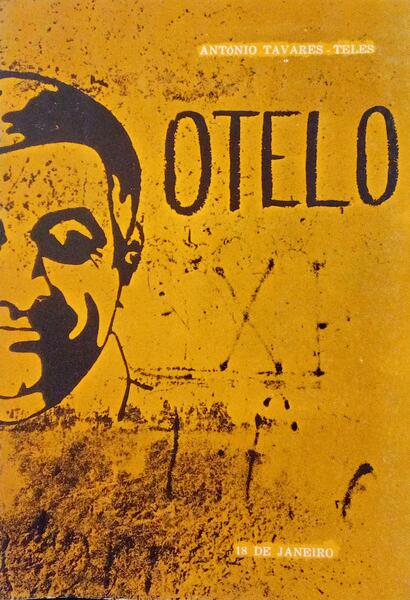 TAVARES TELES. (António) OTELO.
