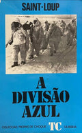A DIVISÃO AZUL.