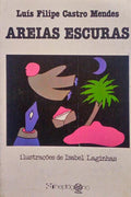 AREIAS ESCURAS.
