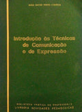 INTRODUÇÃO ÀS TÉCNICAS DE COMUNICAÇÃO E DE EXPRESSÃO.