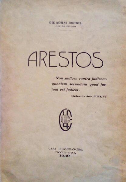 SOBRINHO. (José Nicolau) ARESTOS.