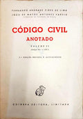 PIRES DE LIMA. (Fernando Andrade) e João de Matos Antunes Varela. CÓDIGO CIVIL ANOTADO, VOLUME II (ARTIGOS 762.º A 1250.º). [3.ª EDIÇÃO]