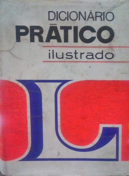 DICIONÁRIO PRÁTICO ILUSTRADO. [1977]