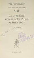 ALGUNS PROBLEMAS SOCIOLÓGICO-MISSIONÃ?RIOS DA Ã?FRICA NEGRA. [ENCADERNADO]