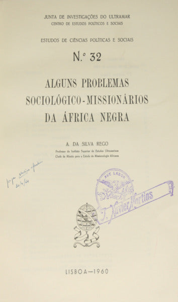ALGUNS PROBLEMAS SOCIOLÓGICO-MISSIONÃ?RIOS DA Ã?FRICA NEGRA. [ENCADERNADO]