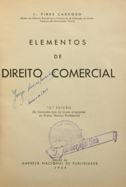 PIRES CARDOSO. (José) ELEMENTOS DE DIREITO COMERCIAL. [13.ª EDIÇÃO]