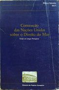 CONVENÇÃO DAS NAÇÕES UNIDAS SOBRE O DIREITO DO MAR.