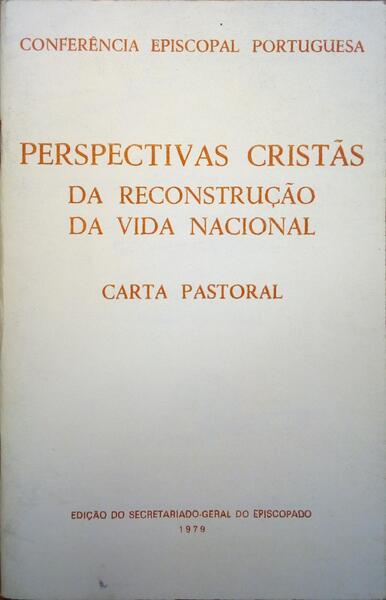 PERSPECTIVAS CRISTÃS DA RECONSTRUÇÃO DA VIDA NACIONAL.