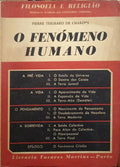 O FENÓMENO HUMANO. [3.ª EDIÇÃO]