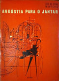 ANGÃšSTIA PARA O JANTAR.
