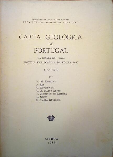 CARTA GEOLÓGICA DE PORTUGAL NA ESCALA DE 1/50 000, NOTÃ?CIA EXPLICATIVA DA FOLHA 34-C CASCAIS.