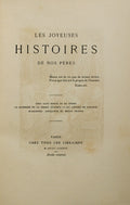 JOYEUSES (LES) HISTOIRES DE NOS PÈRES. [3 VOLS.]