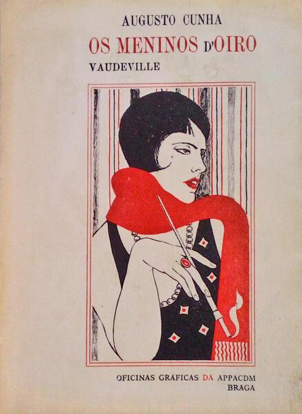 OS MENINOS D'OIRO VAUDEVILLE.