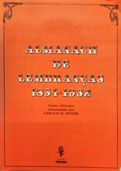 ALMANACH DE LEMBRANÇAS 1854-1932. TEXTOS AFRICANOS