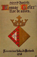 LEONOR TELES, FLOR DE ALTURA. [1.ª EDIÇÃO - 1.º MILHAR]