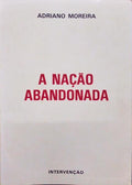 A NAÇÃO ABANDONADA E NAÇÃO PEREGRINA EM TERRA ALHEIA.