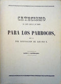 CATECISMO DEL SANTO CONCILIO DE TRENTO PARA LOS PARROCOS, [FAC-SÃ?MILE]