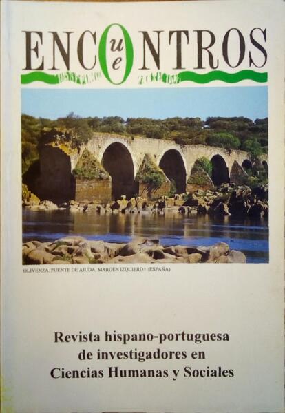 ENCUENTROS | ENCONTROS, REVISTA HISPANO-PORTUGUESA DE INVESTIGADORES EN CIENCIAS HUMANAS Y SOCIALES, N.º 2, 1993.