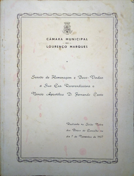 SESSÃO DE HOMENAGEM E BOAS-VINDAS A SUA EXA. REVERENDÃ?SSIMA O NÚNCIO APOSTÓLICO D. FERNANDO CENTO.