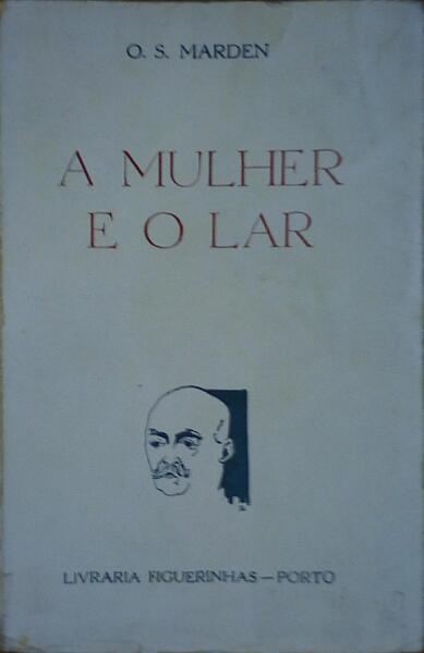 A MULHER E O LAR.