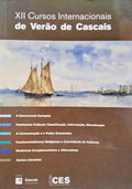 ACTAS DOS XII CURSOS INTERNACIONAIS DE VERÃO DE CASCAIS.
