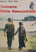 VIETNAME - PÁTRIA REENCONTRADA.