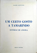 UM CERTO GOSTO A TAMARINDO, ESTÓRIAS DE ANGOLA.