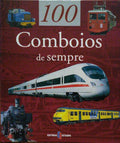 PAPAZIAN. (André) 100 COMBOIOS DE SEMPRE.