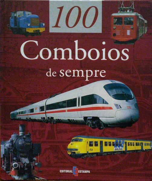 PAPAZIAN. (André) 100 COMBOIOS DE SEMPRE.