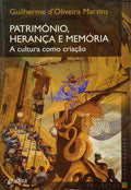 PATRIMÓNIO, HERANÇA E MEMÓRIA.